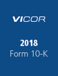 Vicor 2018 Form 10-K